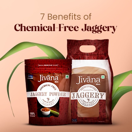 7 Benefits of Chemical Free Jaggery